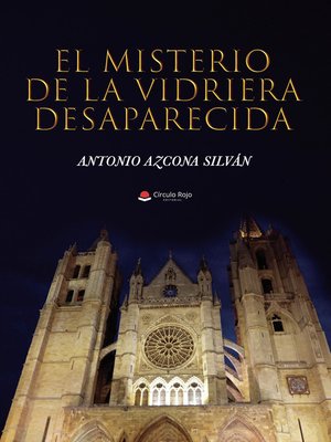 cover image of El misterio de la vidriera desaparecida